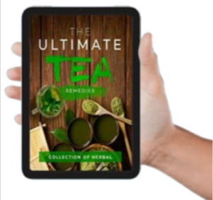 Free Bonus #3 Ultimate Tea Remedies
